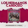 Los Hermanos Cardozo - Recorriendo el Litoral